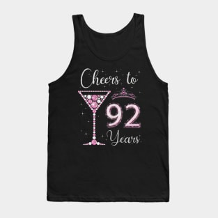 Cheers to 92 Years Old 92nd Birthday Women Queen Bday Tank Top